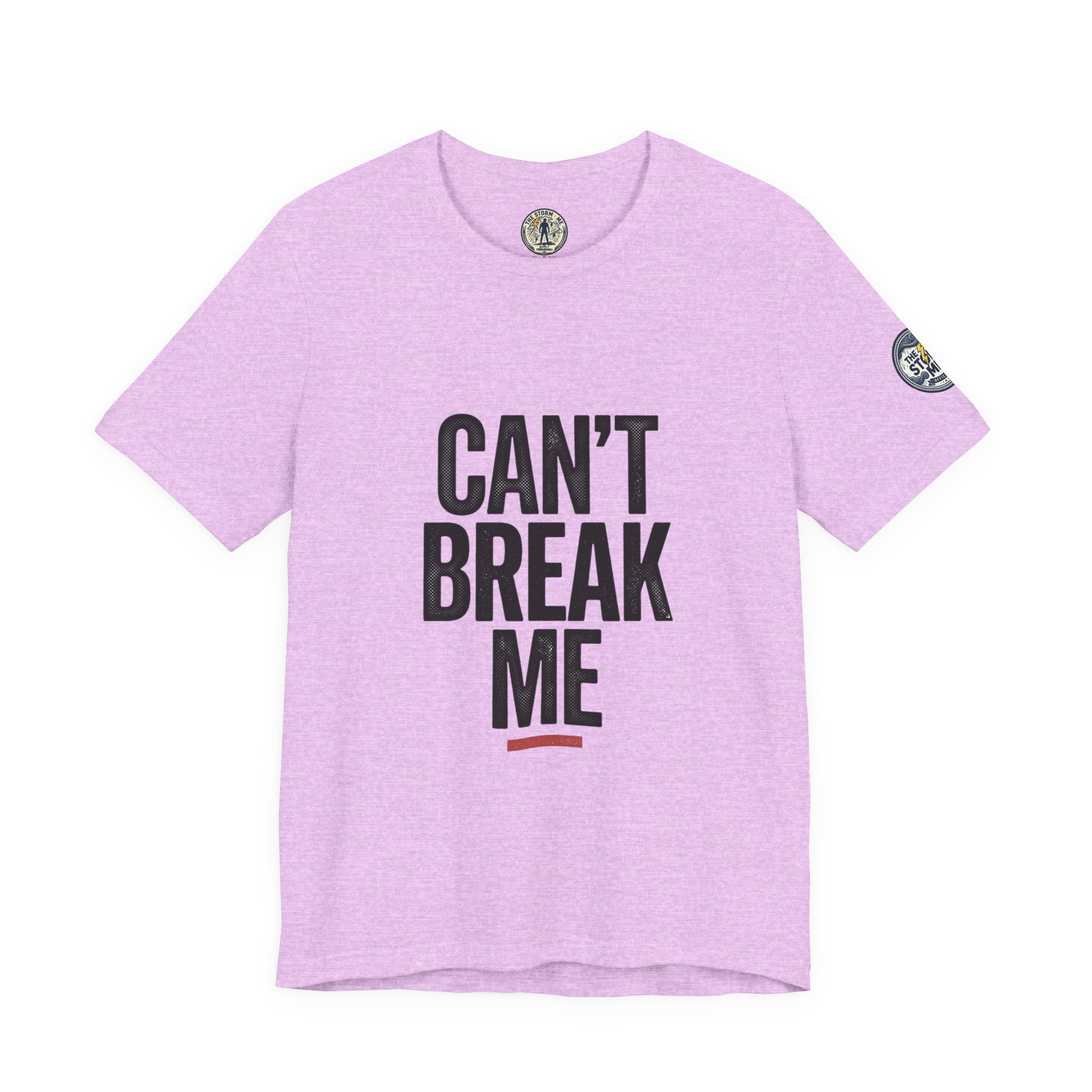 Can’t Break Me Tee – Bold Resilience Streetwear | Motivational Graphic T-Shirt