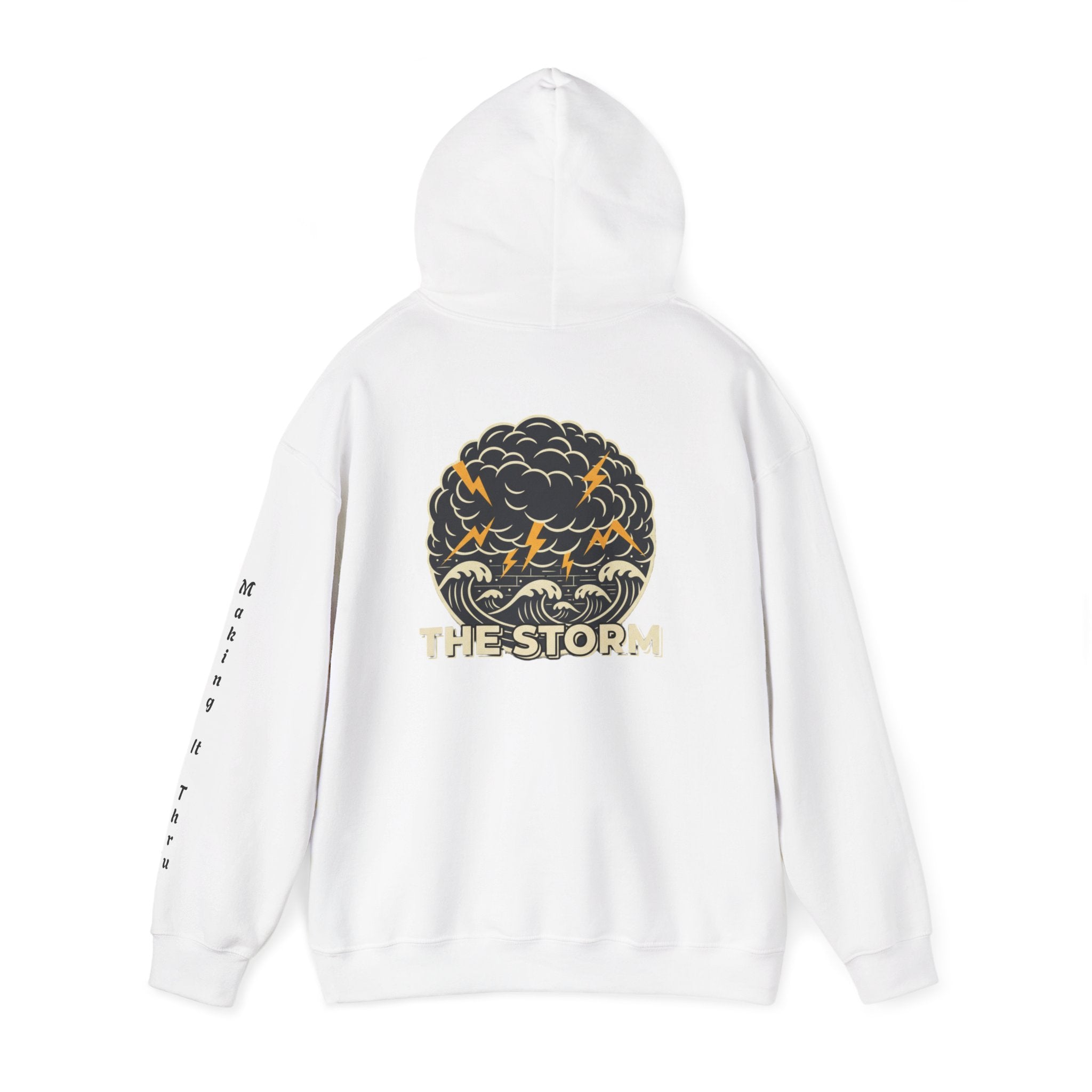 The Storm Hoodie — “Making It Thru” Edition | Motivational Streetwear