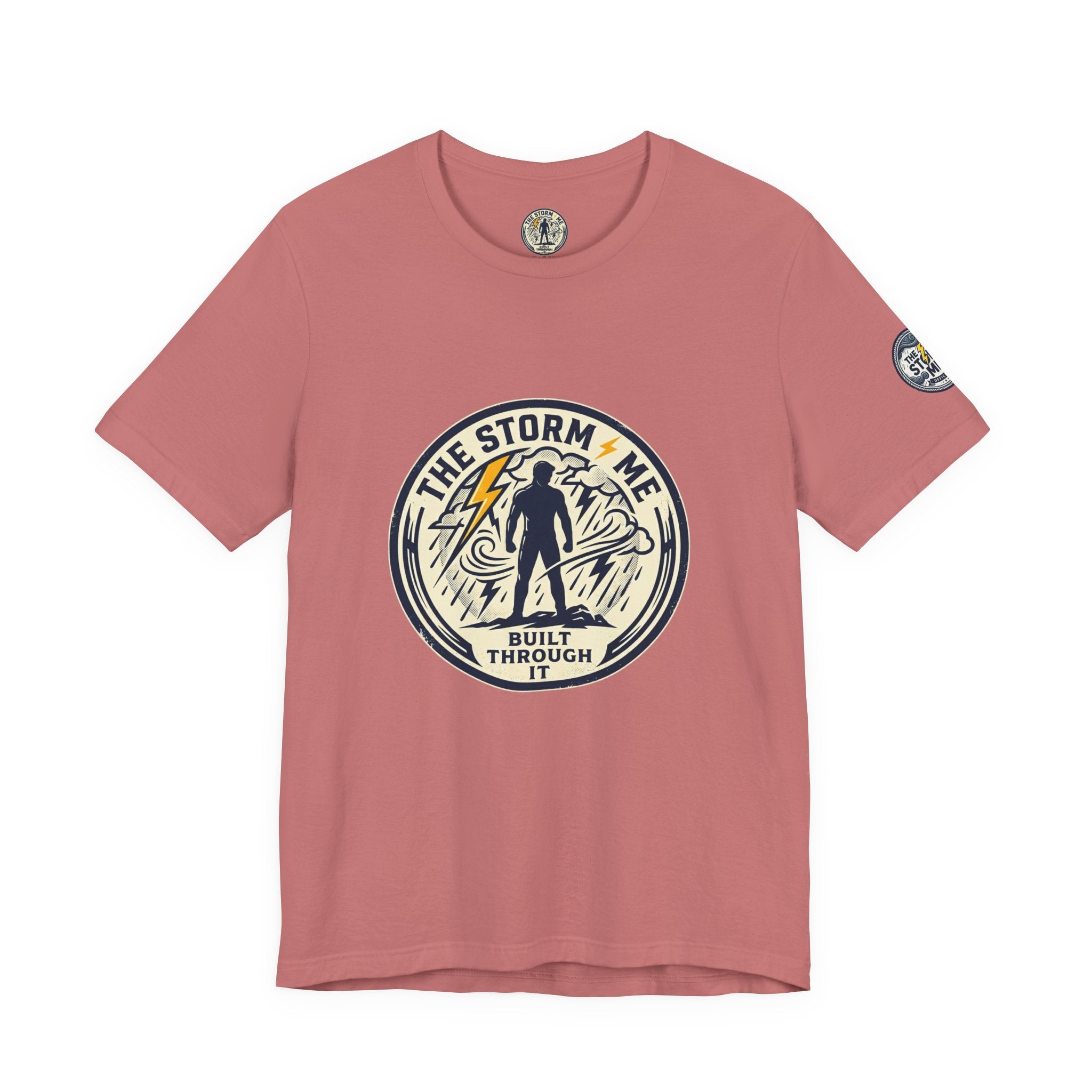 Resilient Storm Graphic Tee — "The Storm Made Me" Motivational T-Shirt