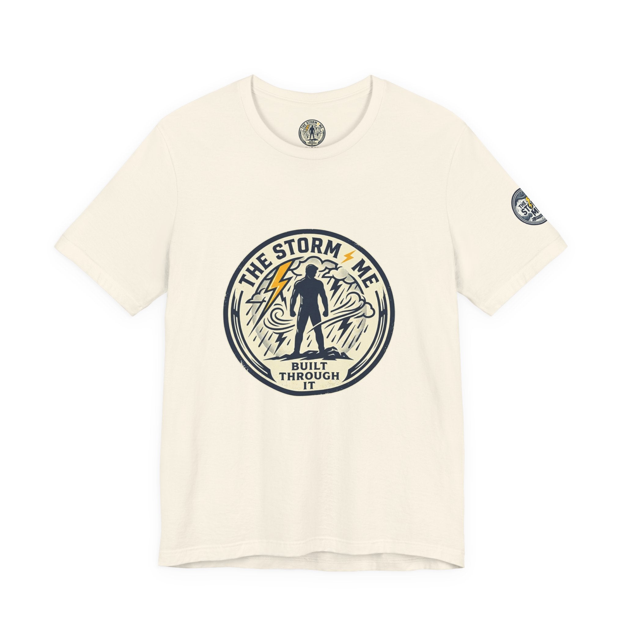 Resilient Storm Graphic Tee — "The Storm Made Me" Motivational T-Shirt