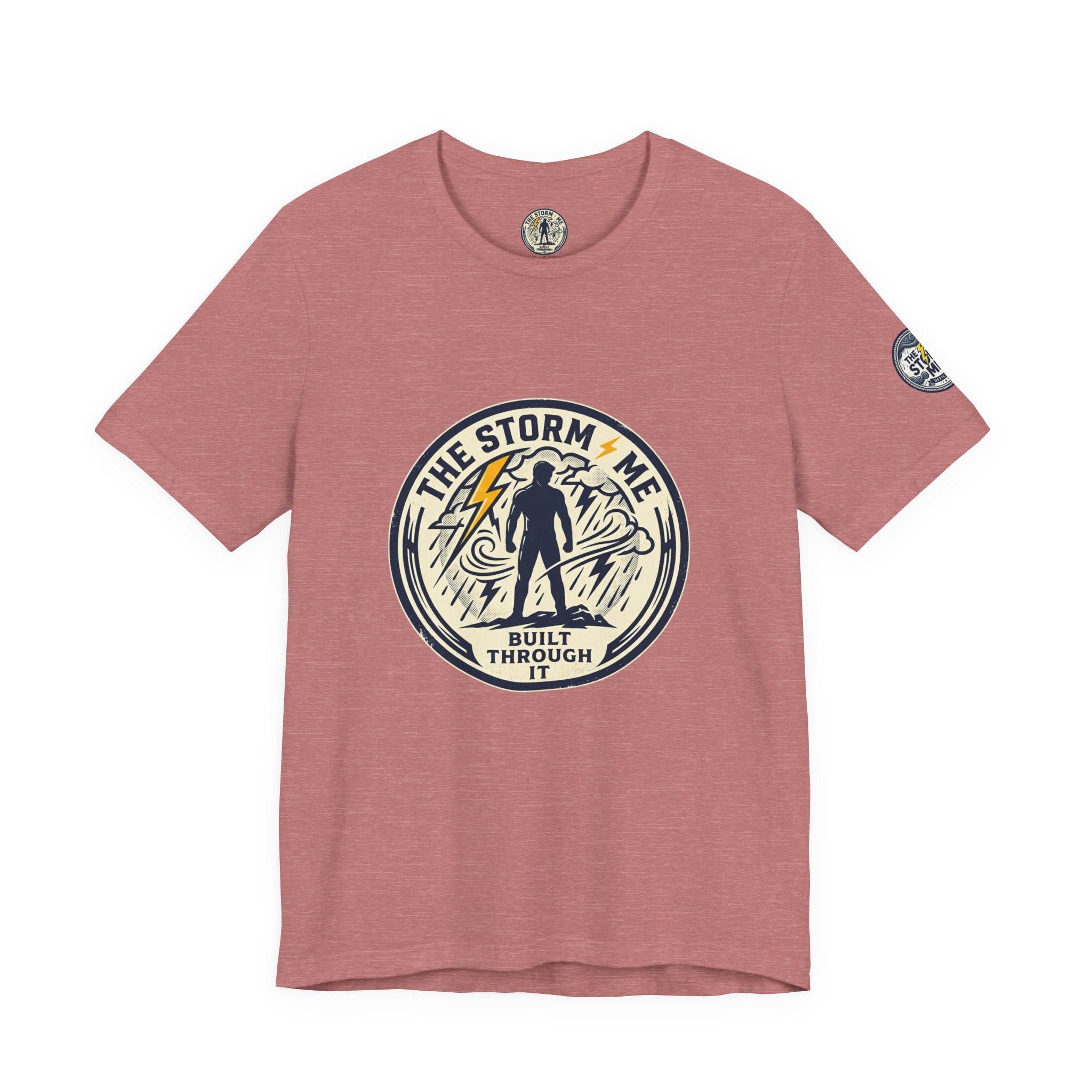 Resilient Storm Graphic Tee — "The Storm Made Me" Motivational T-Shirt