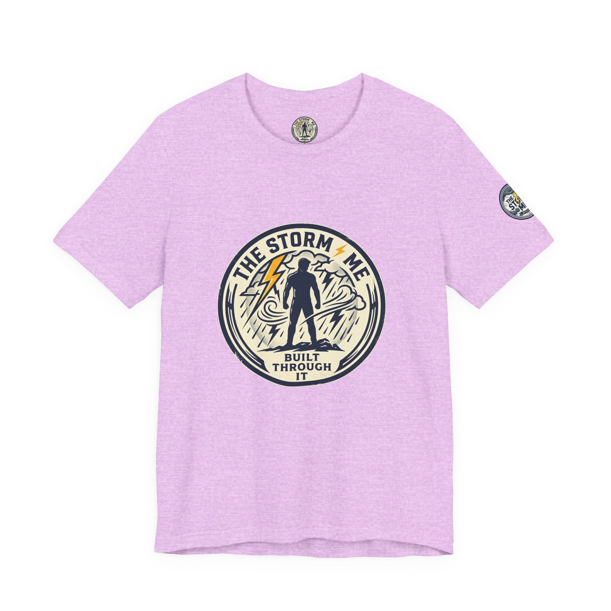 Resilient Storm Graphic Tee — "The Storm Made Me" Motivational T-Shirt